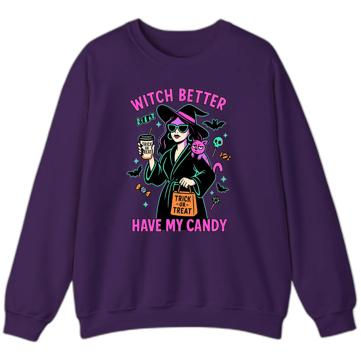 Witch Better Have My Candy Halloween Sweatshirt in Purple