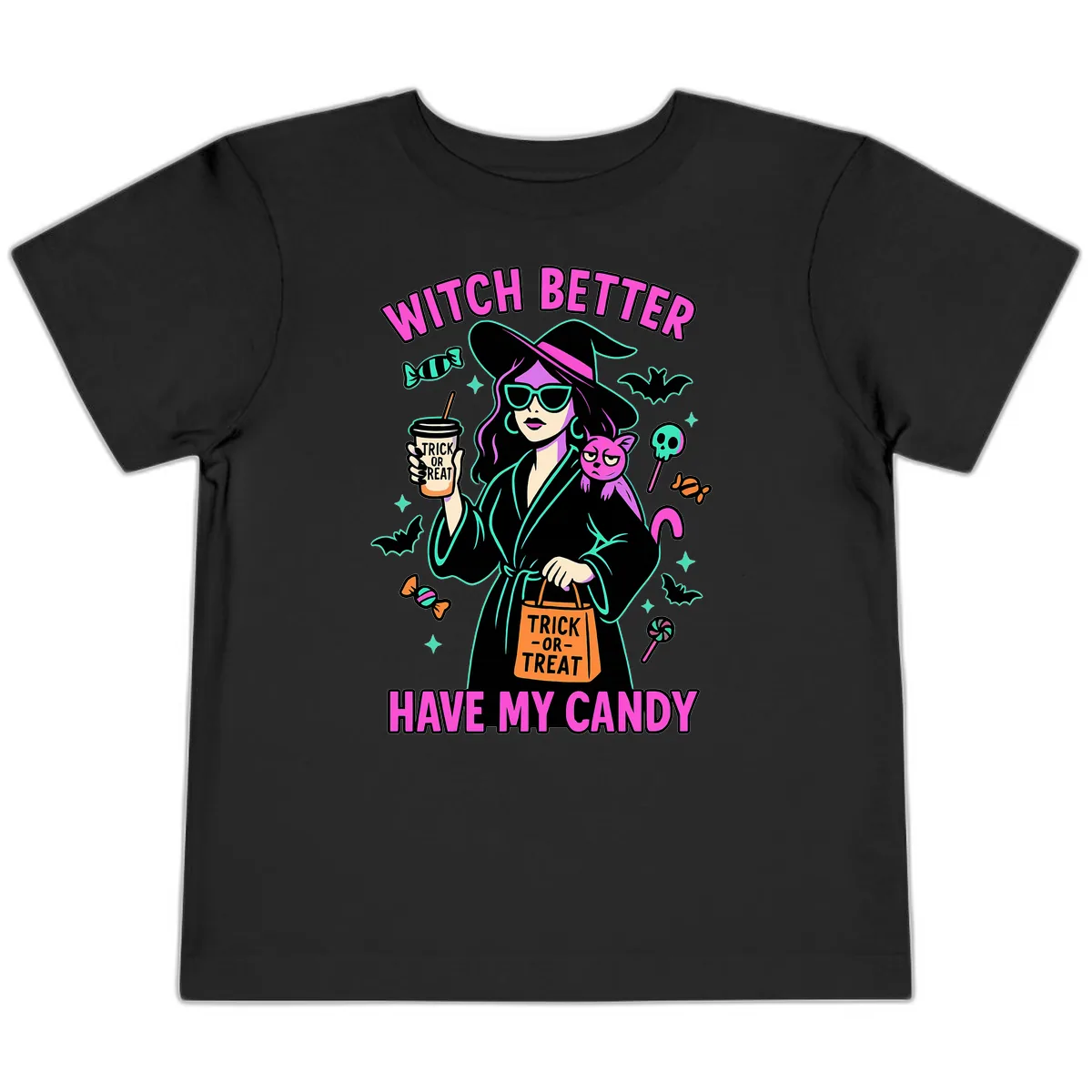 Witch Better Have My Candy Halloween Toddler T-Shirt in Black