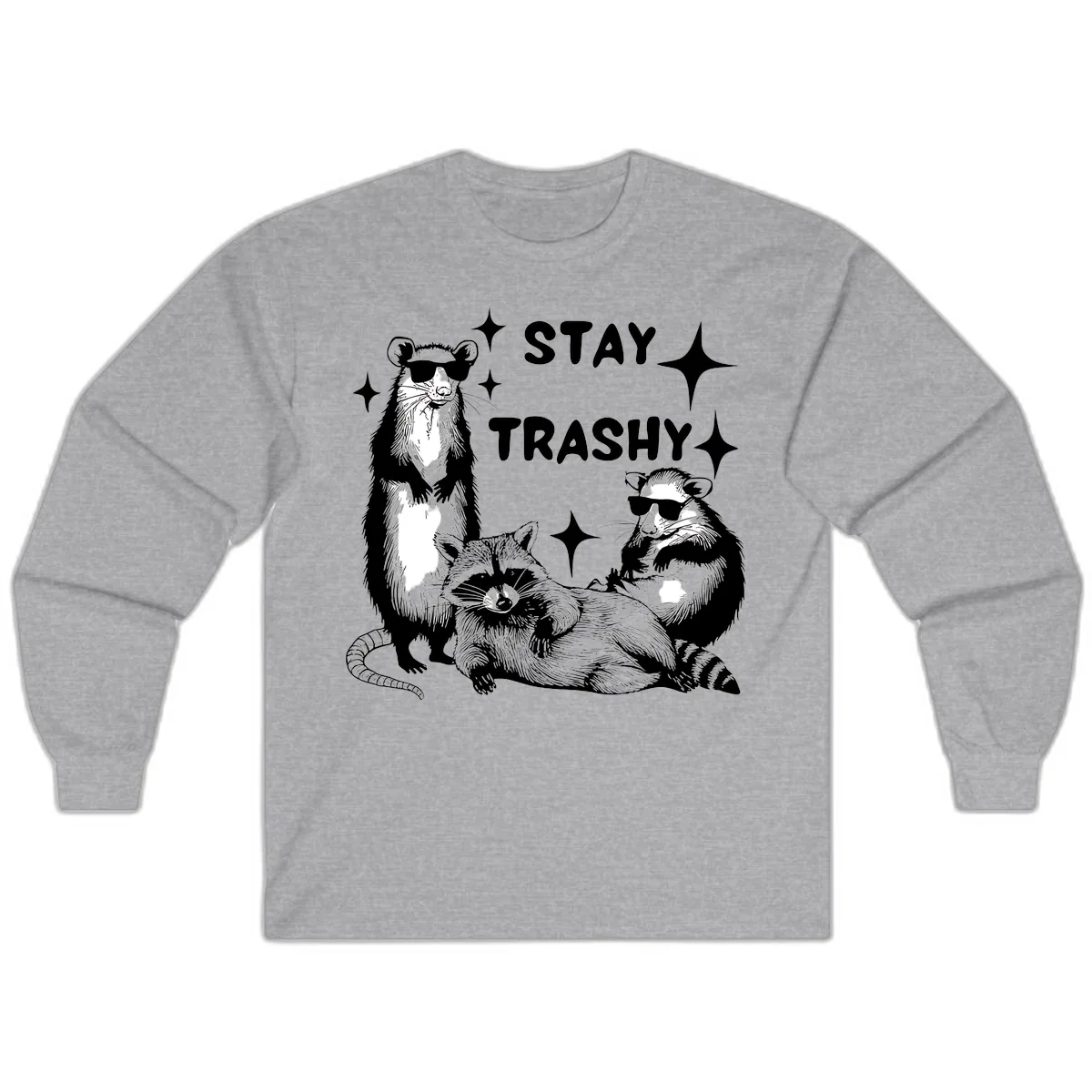 Stay Trashy Raccoon Gang Design Long Sleeve in Sport Grey