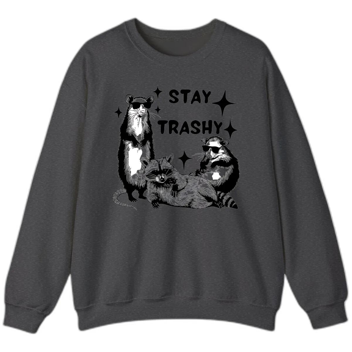 Stay Trashy Raccoon Gang Design Sweatshirt in Dark Heather