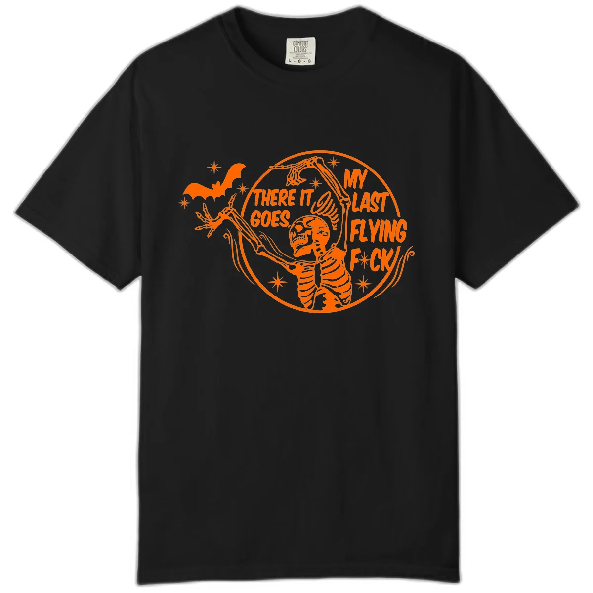 Skeleton's Last Flying F****** Halloween Design Comfort Color in Black