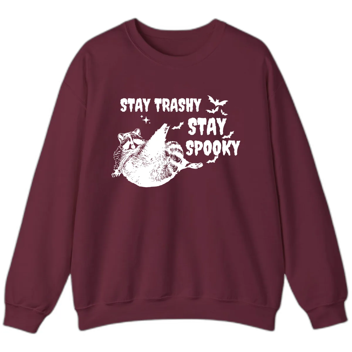 Stay Trashy Stay Spooky Raccoon Sweatshirt in Maroon