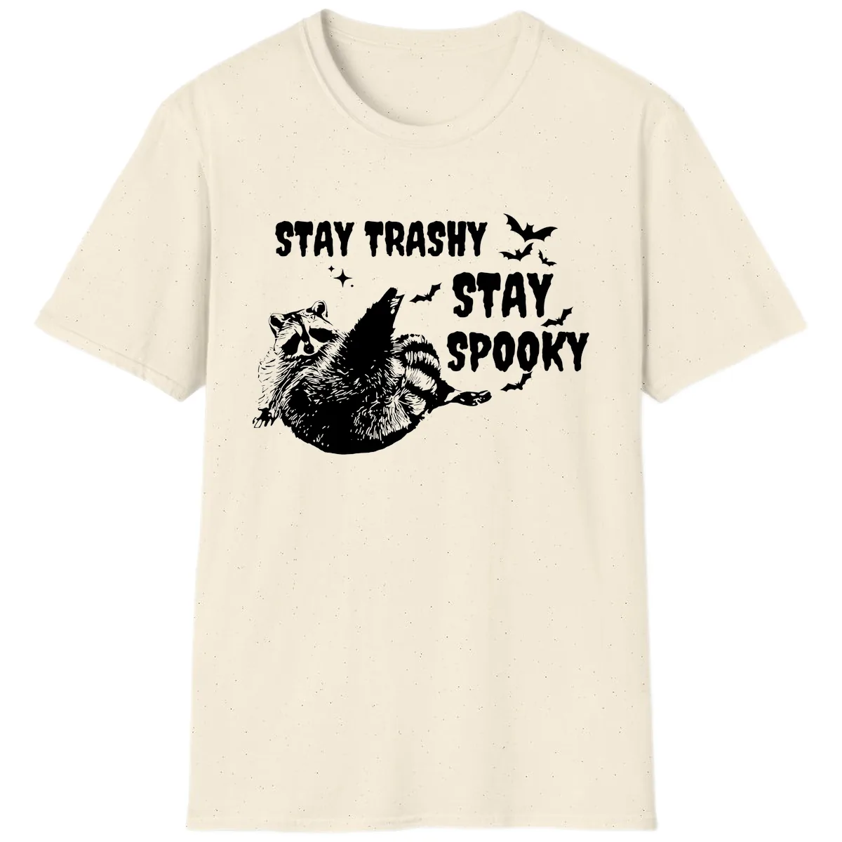 Stay Trashy Stay Spooky Raccoon T-Shirt in Natural