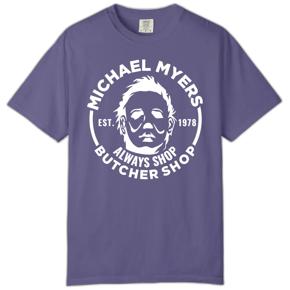 Michael Myers Butcher Shop Logo Comfort Color in Grape