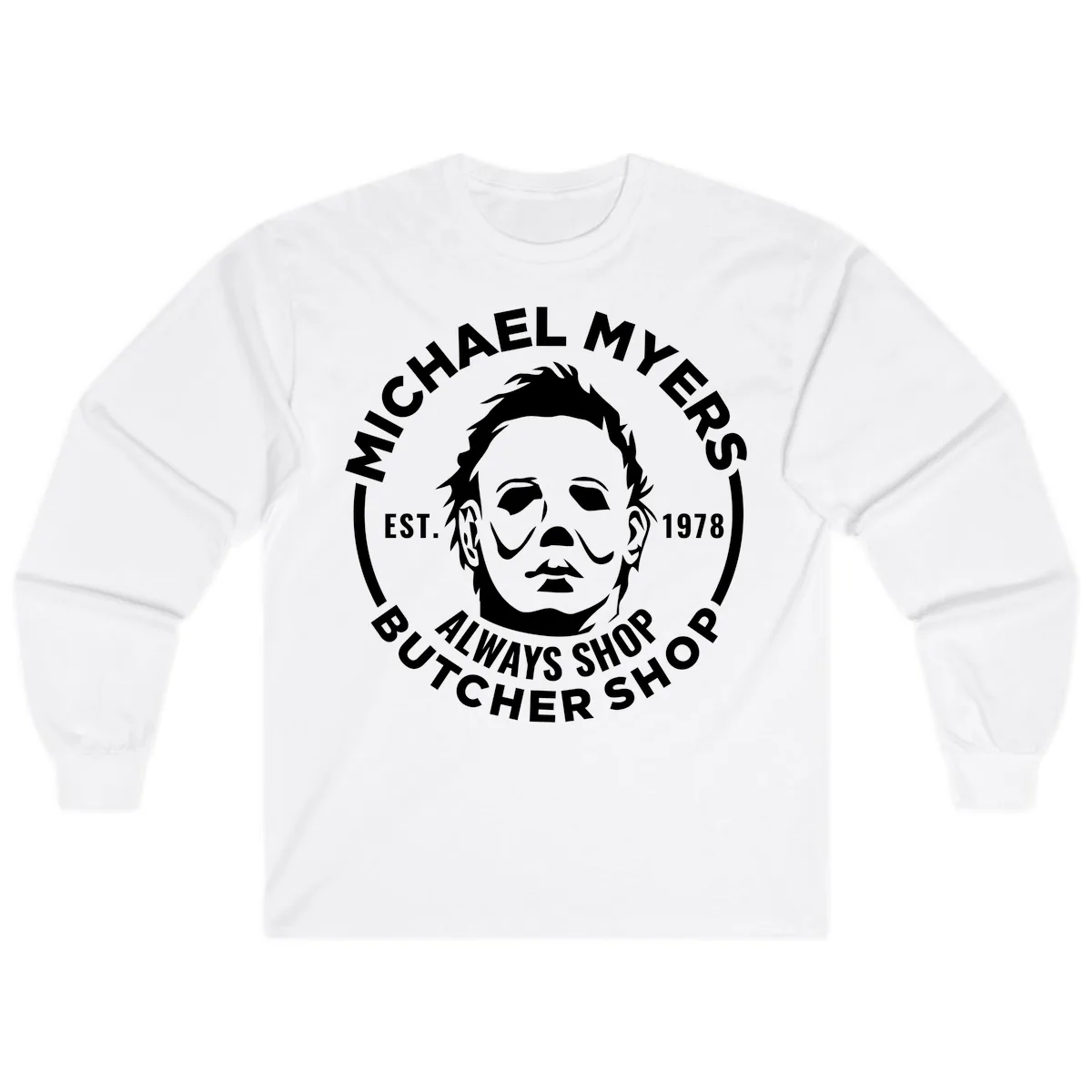 Michael Myers Butcher Shop Logo Long Sleeve in White