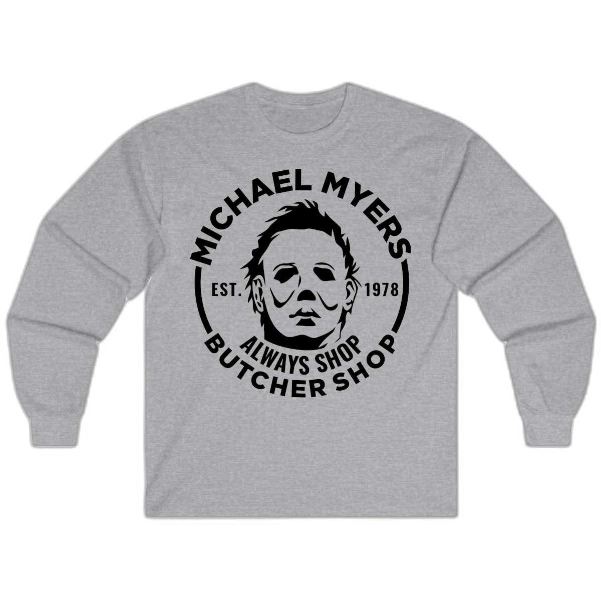Michael Myers Butcher Shop Logo Long Sleeve in Sport Grey