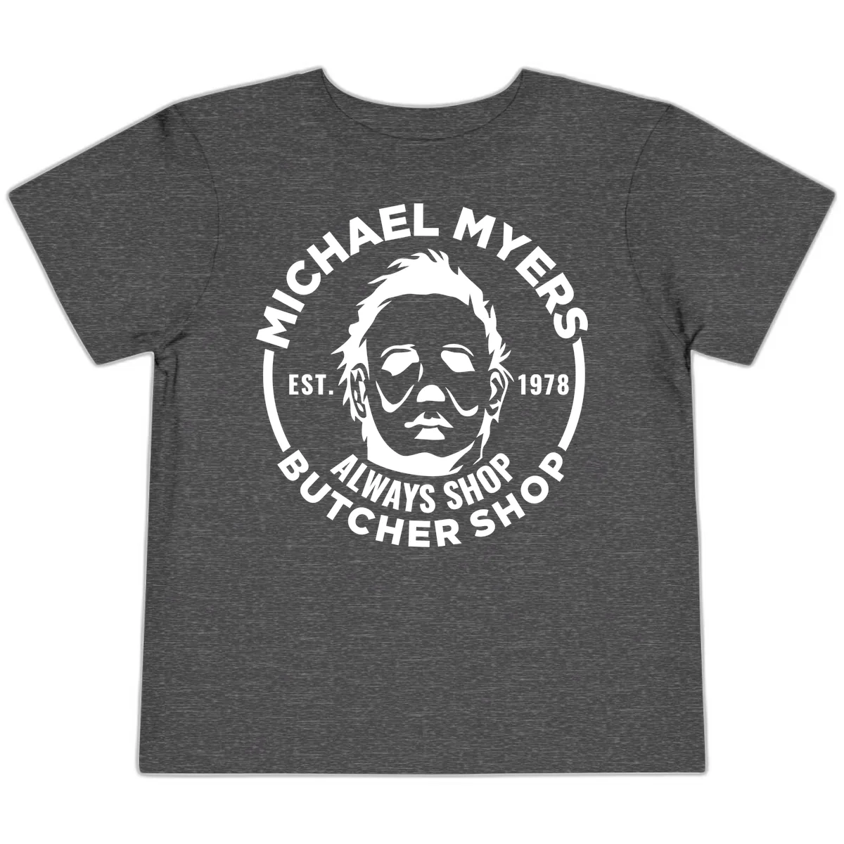 Michael Myers Butcher Shop Logo Toddler T-Shirt in Dark Heather Grey