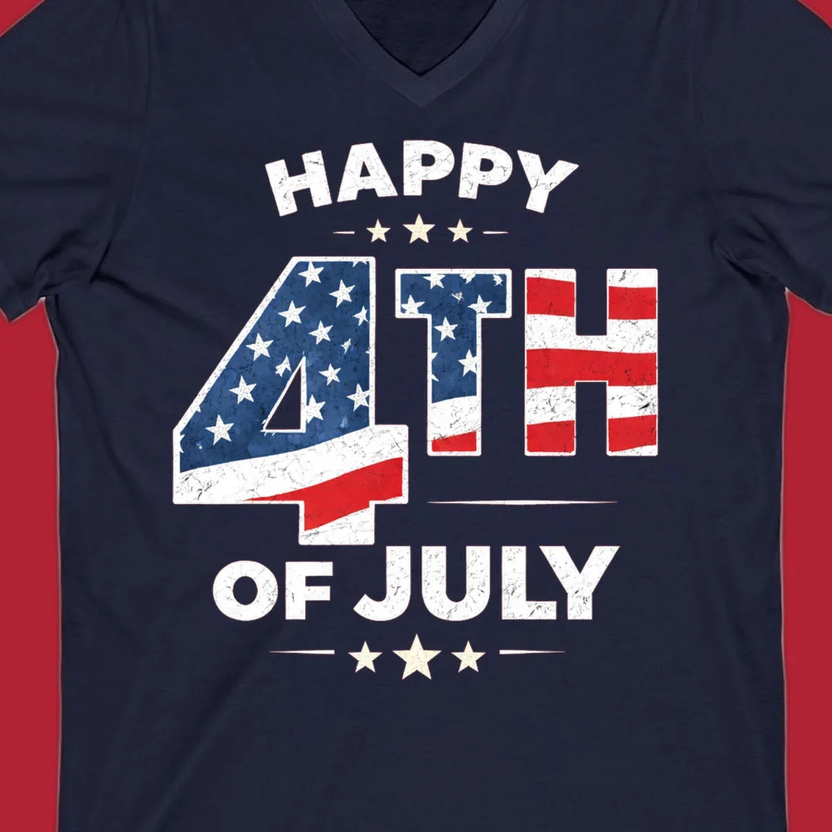 Distressed "HAPPY 4TH OF JULY" design with the "4TH" in an American flag pattern and white stars.