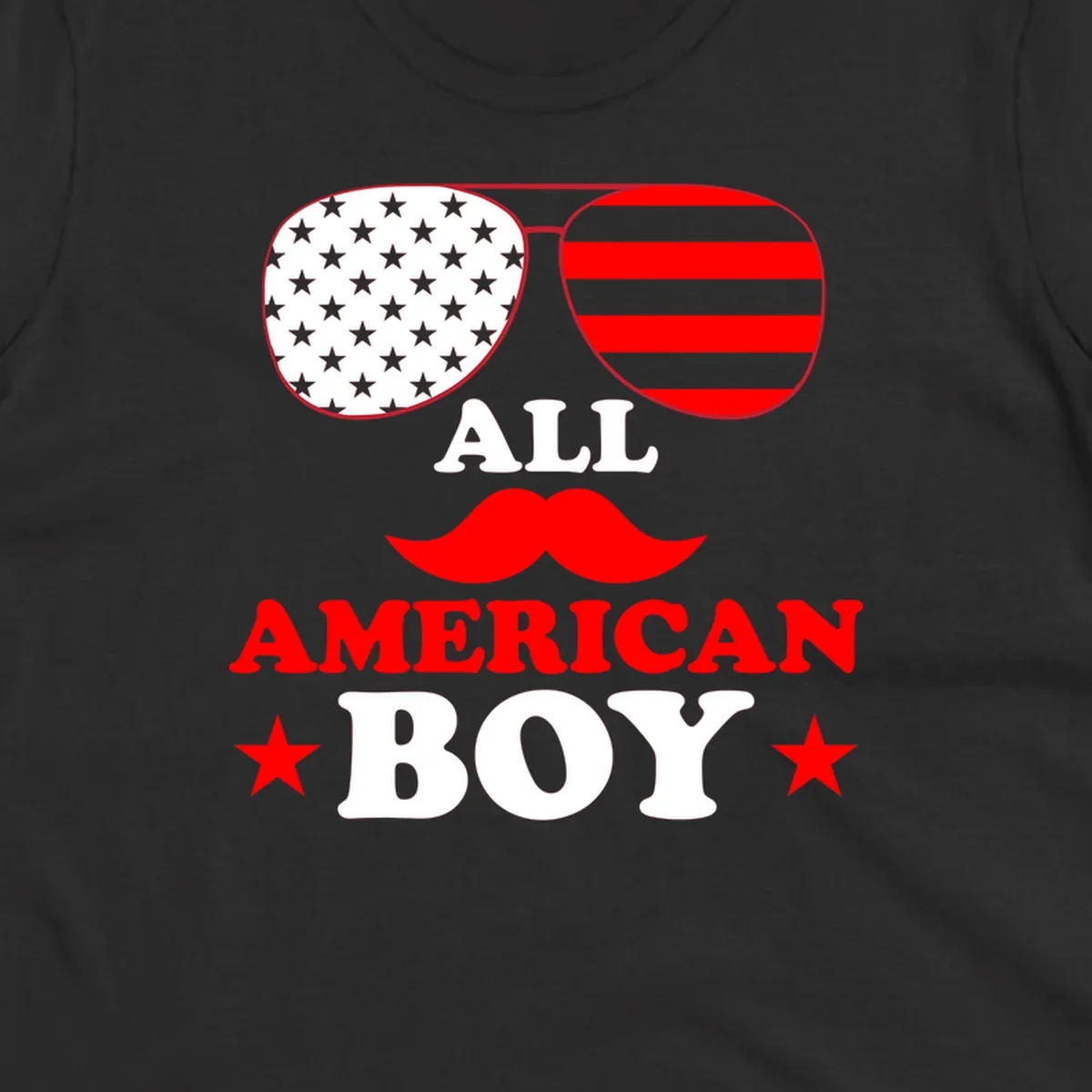 All American Boy patriotic design with aviator sunglasses featuring stars and stripes, a red mustache, and bold text.