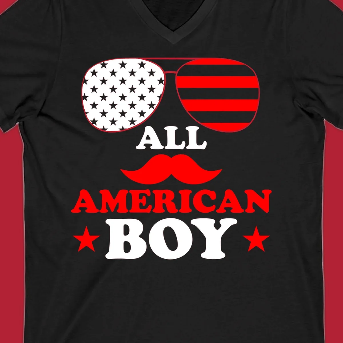 All American Boy patriotic design with aviator sunglasses featuring stars and stripes, a red mustache, and bold text.