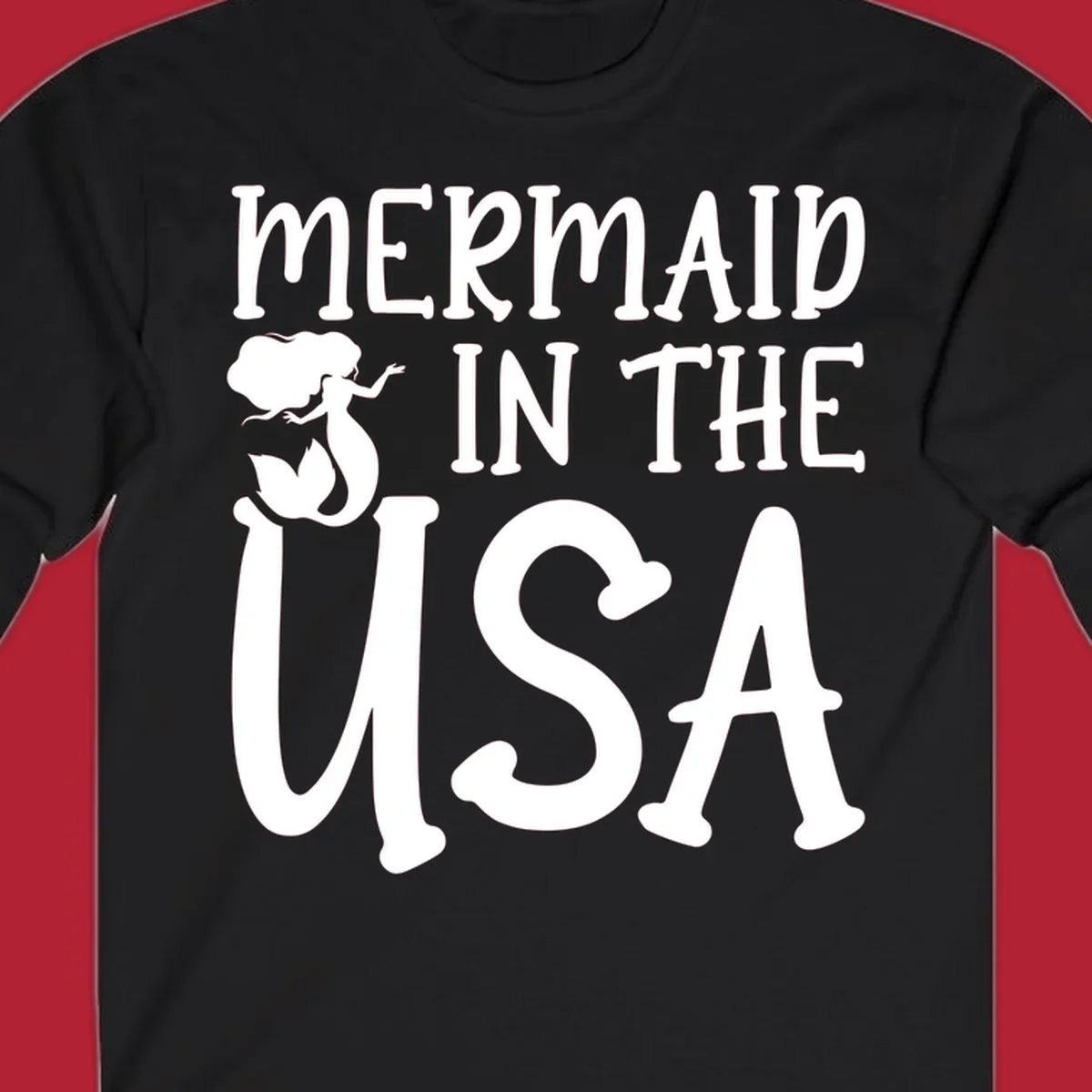 A white graphic features a mermaid illustration and the text 'MERMAID IN THE USA' for a patriotic mermaid design.