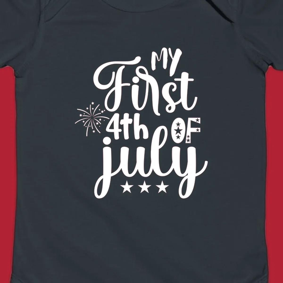 A design featuring the text 'MY First 4th OF July' in a mix of script and bold fonts, with fireworks and stars, ideal for my-first-fourth-of-july.