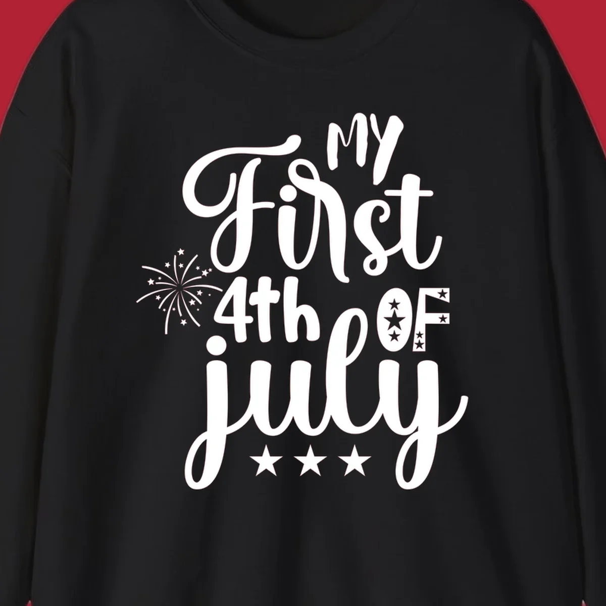 A design featuring the text 'MY First 4th OF July' in a mix of script and bold fonts, with fireworks and stars, ideal for my-first-fourth-of-july.