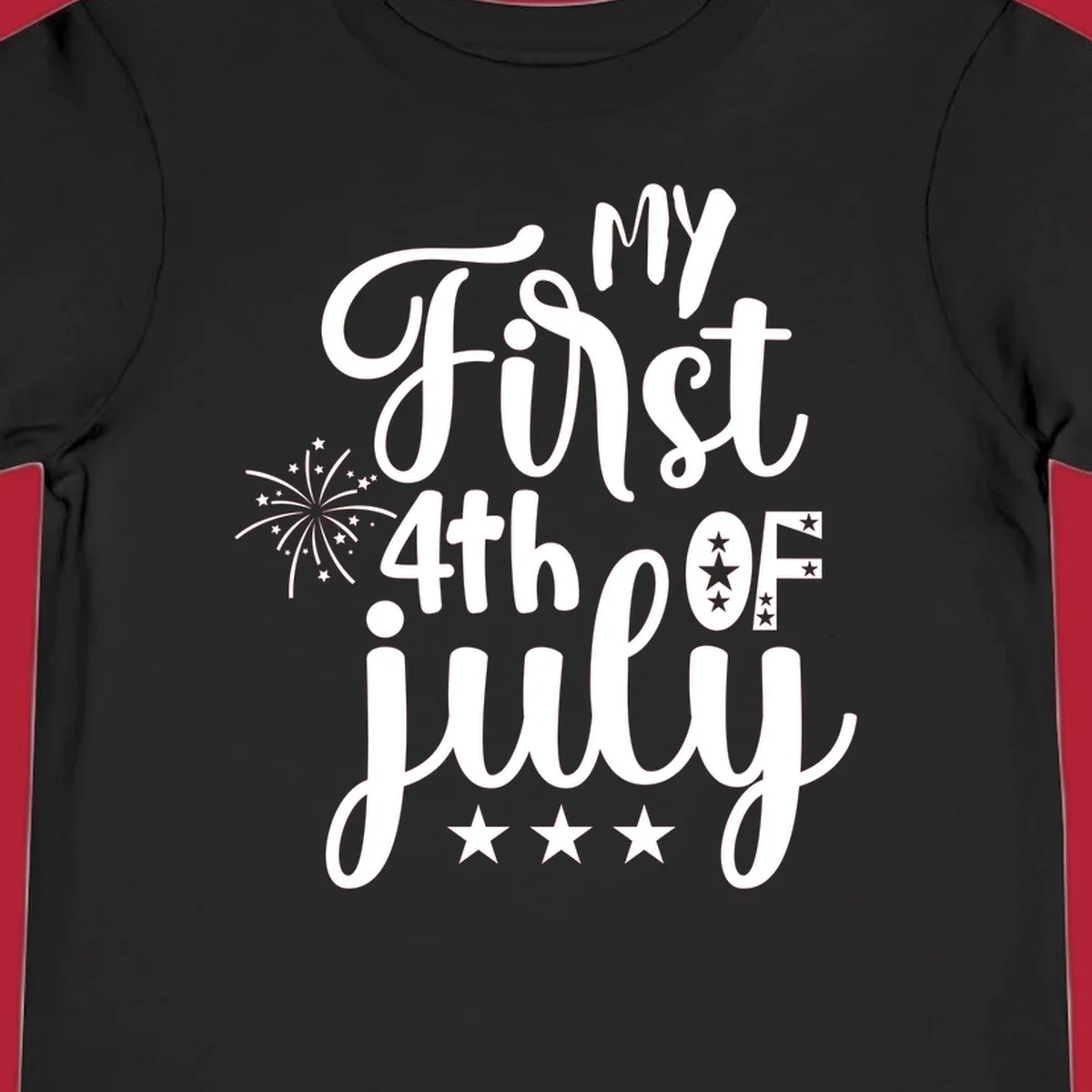 A design featuring the text 'MY First 4th OF July' in a mix of script and bold fonts, with fireworks and stars, ideal for my-first-fourth-of-july.