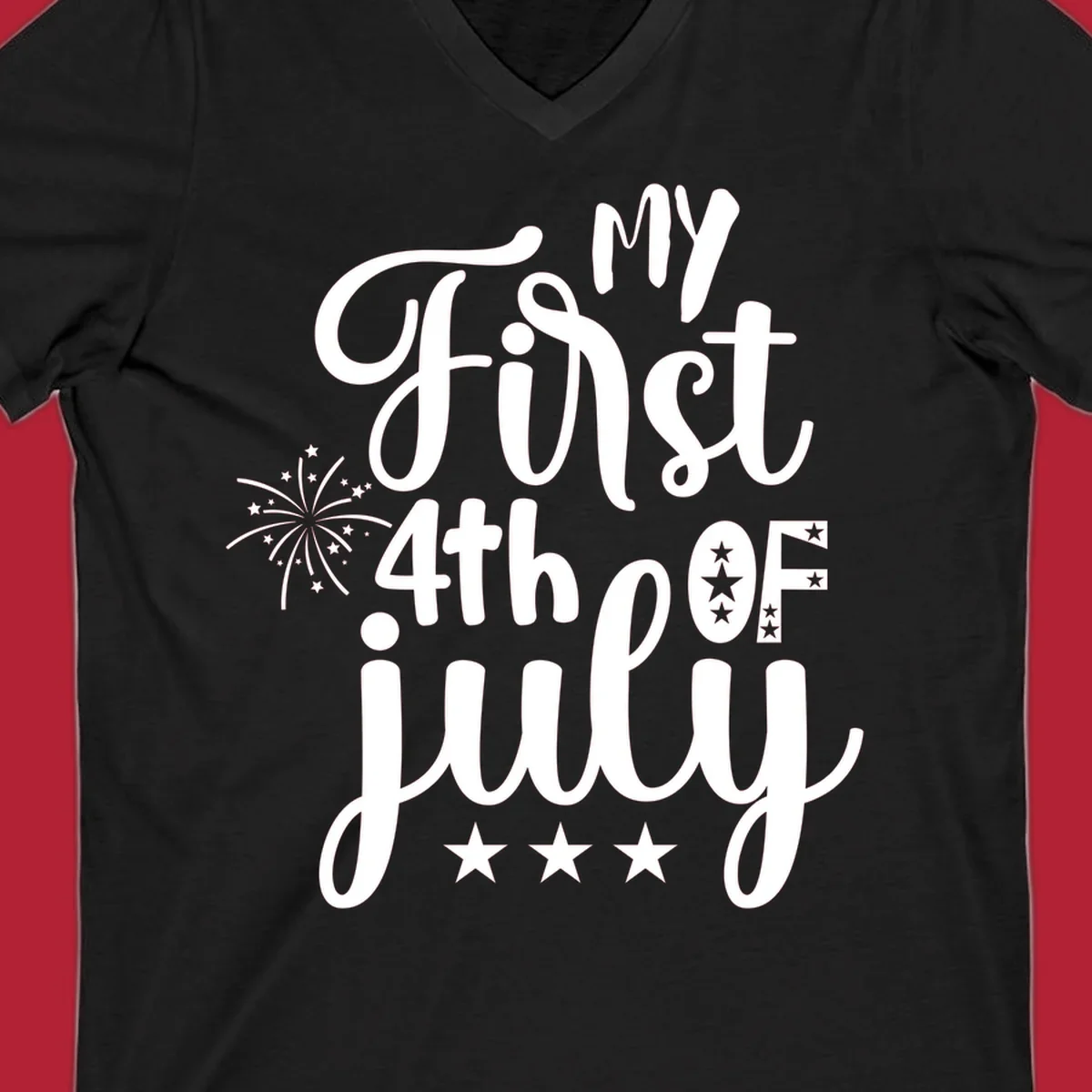 A design featuring the text 'MY First 4th OF July' in a mix of script and bold fonts, with fireworks and stars, ideal for my-first-fourth-of-july.