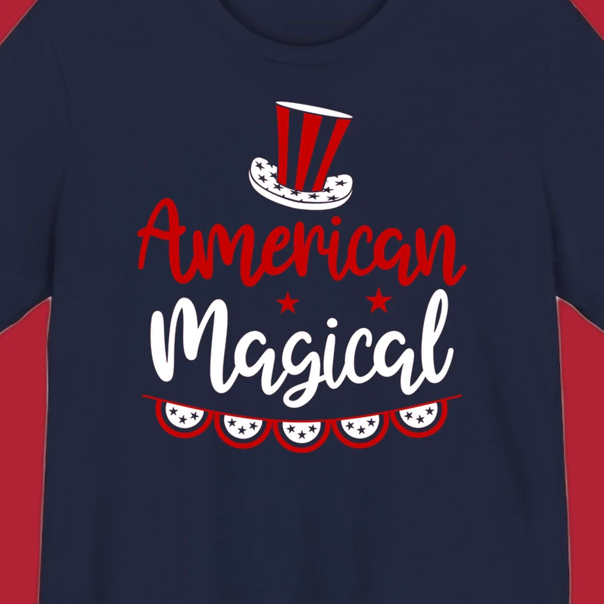 A patriotic design with 'American Magical' text, an Uncle Sam hat, stars, and bunting, representing american-magical-patriotic.