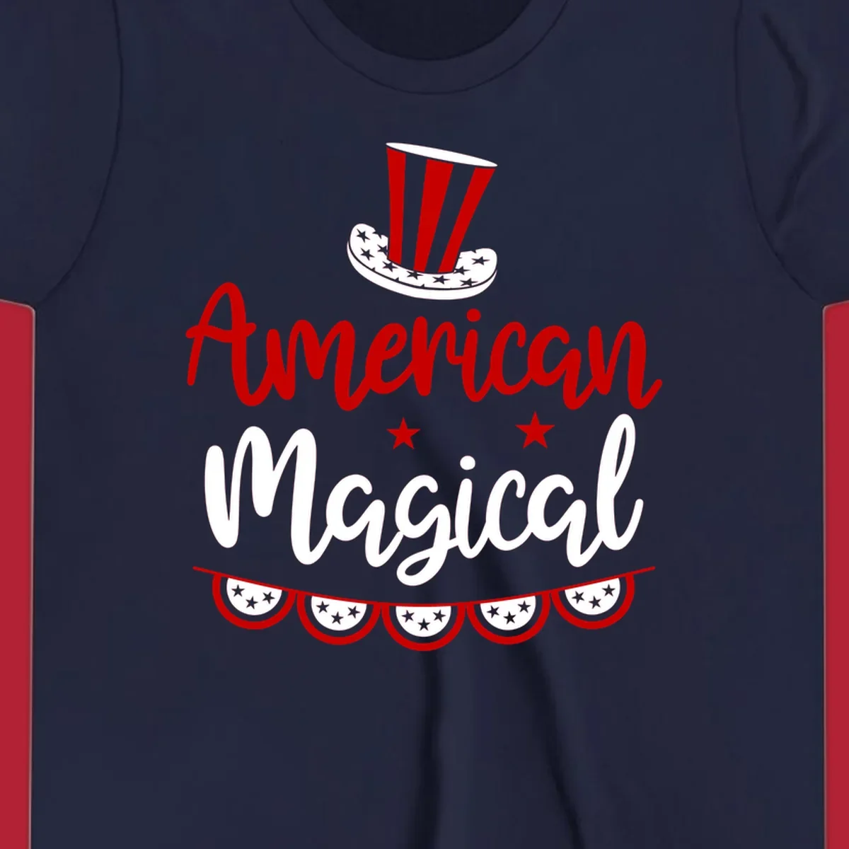 A patriotic design with 'American Magical' text, an Uncle Sam hat, stars, and bunting, representing american-magical-patriotic.