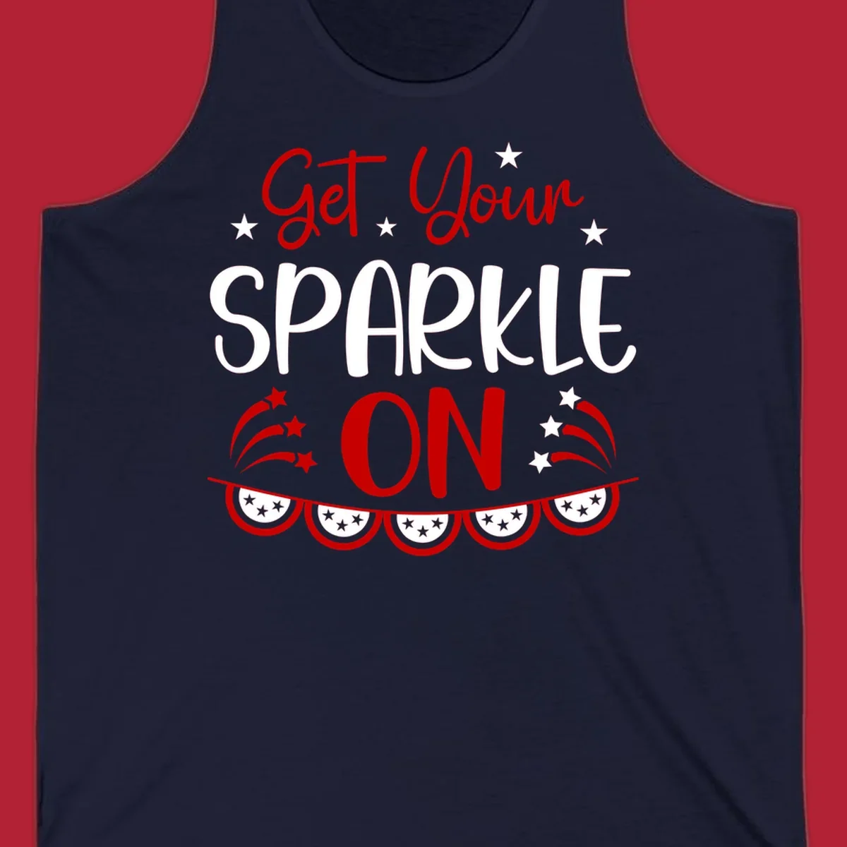 A patriotic design with the phrase 'Get Your SPARKLE ON' in red and blue, surrounded by white stars, fireworks, and bunting flags.