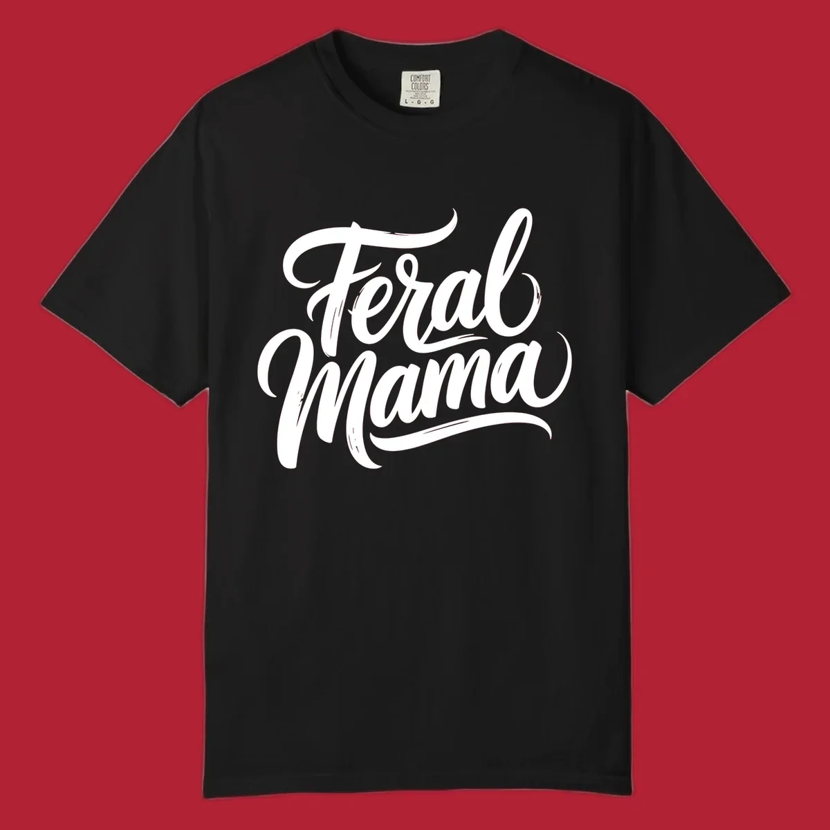 Bold black script text reading 'Feral Mama' with decorative flourishes, highlighting the feral mama script concept.