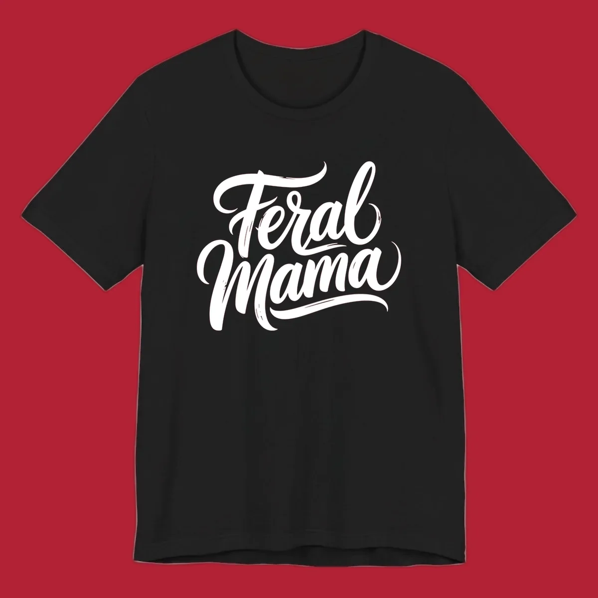 Bold black script text reading 'Feral Mama' with decorative flourishes, highlighting the feral mama script concept.