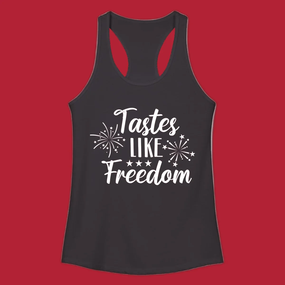 A patriotic design with the phrase 'Tastes LIKE Freedom' in script and block letters, surrounded by fireworks and stars.
