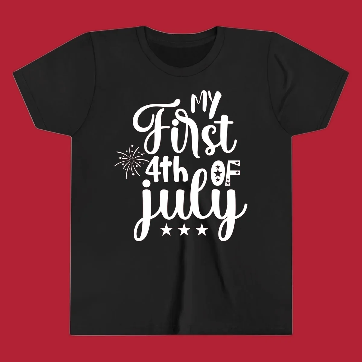 A design featuring the text 'MY First 4th OF July' in a mix of script and bold fonts, with fireworks and stars, ideal for my-first-fourth-of-july.