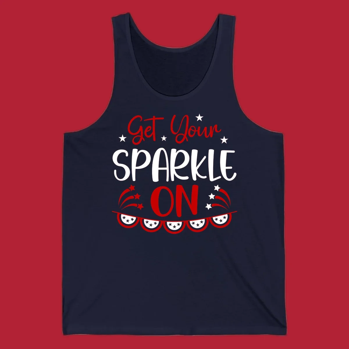 A patriotic design with the phrase 'Get Your SPARKLE ON' in red and blue, surrounded by white stars, fireworks, and bunting flags.