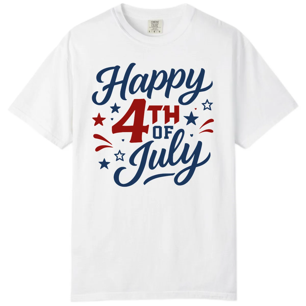 Happy Fourth of July Patriotic Celebration Comfort Color in White