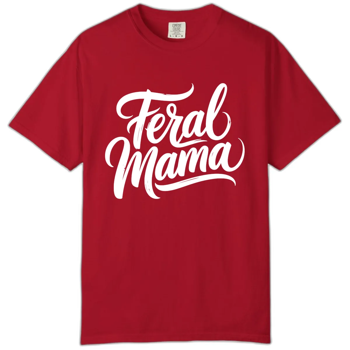 Feral Mama Bold Script Lettering Comfort Color in Red