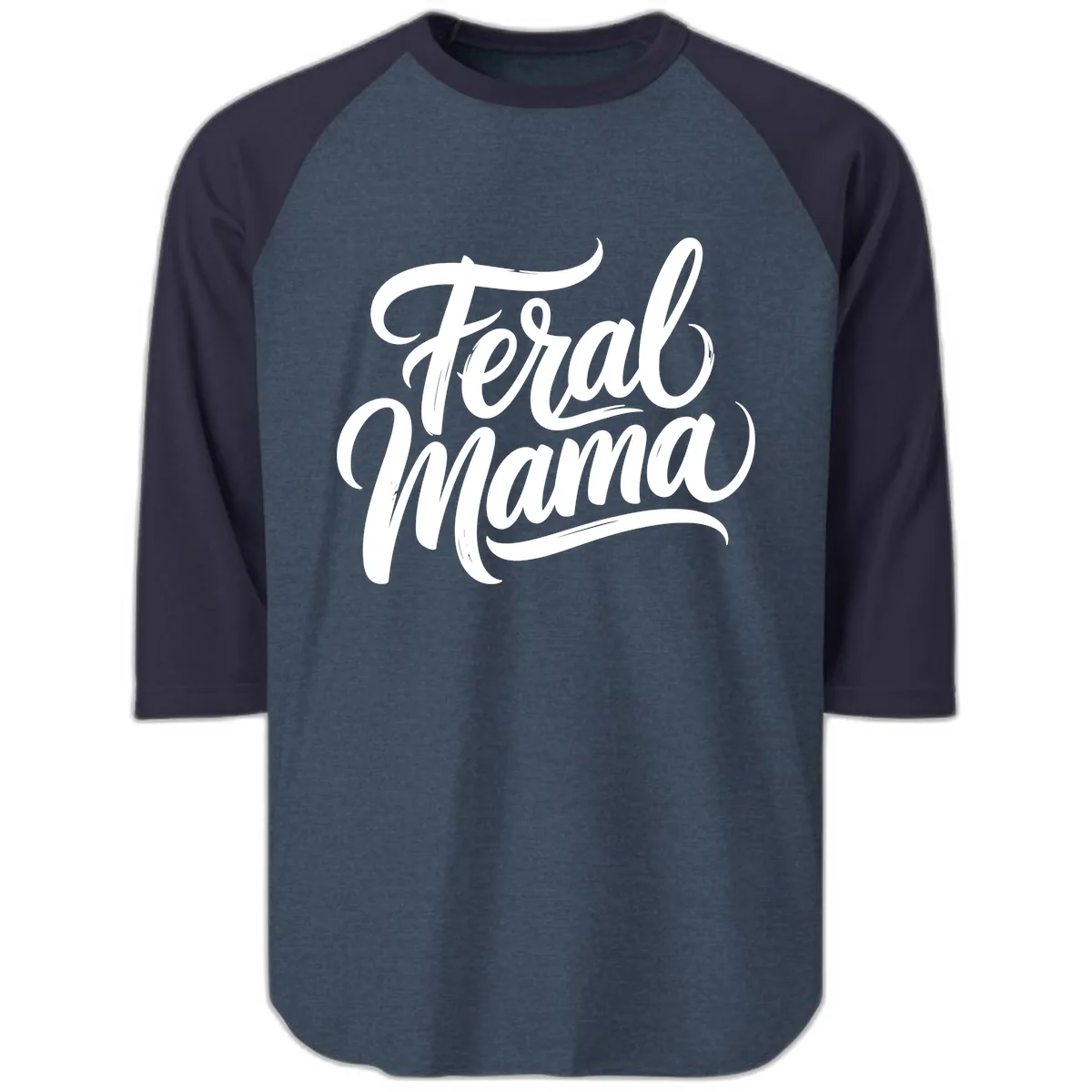 Feral Mama Bold Script Lettering Raglan 3/4 in Heather Denim Navy
