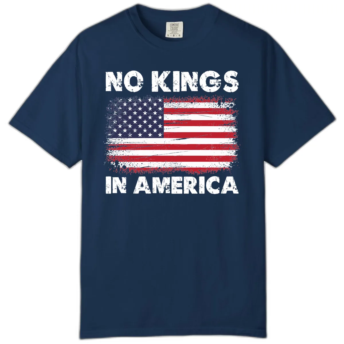 No Kings In America Distressed Flag Design Comfort Color in Navy