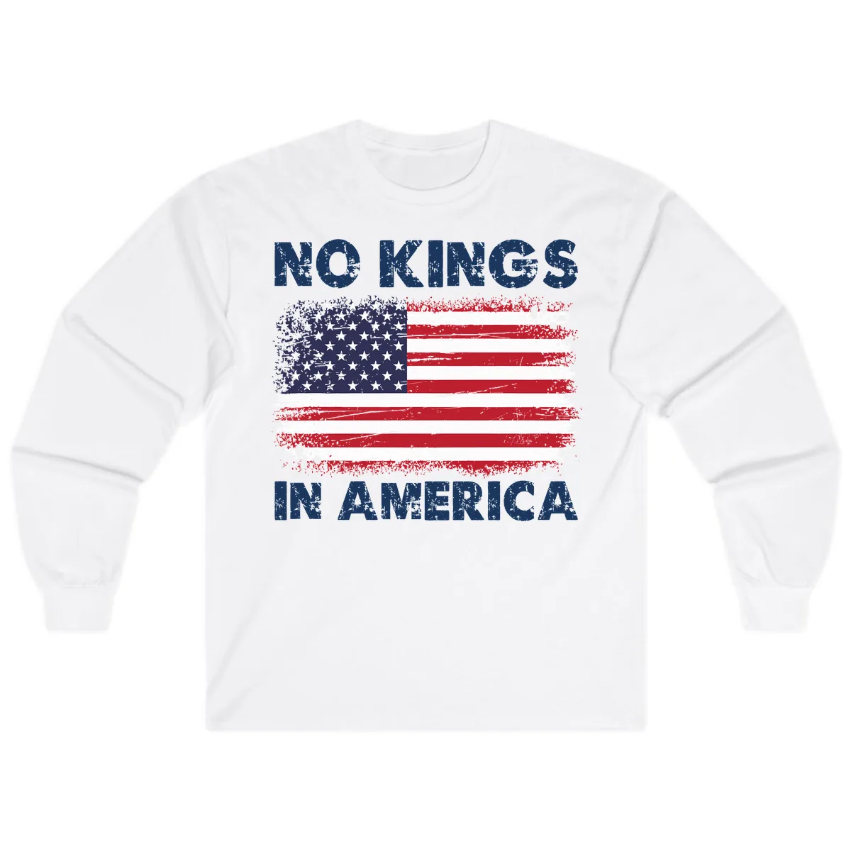 No Kings In America Distressed Flag Design Long Sleeve in White