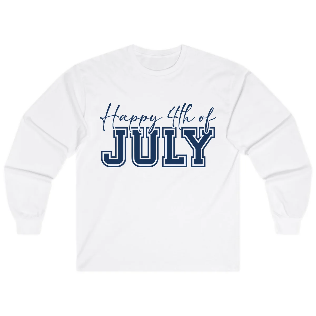 Happy 4th of July Patriotic Design Long Sleeve in White