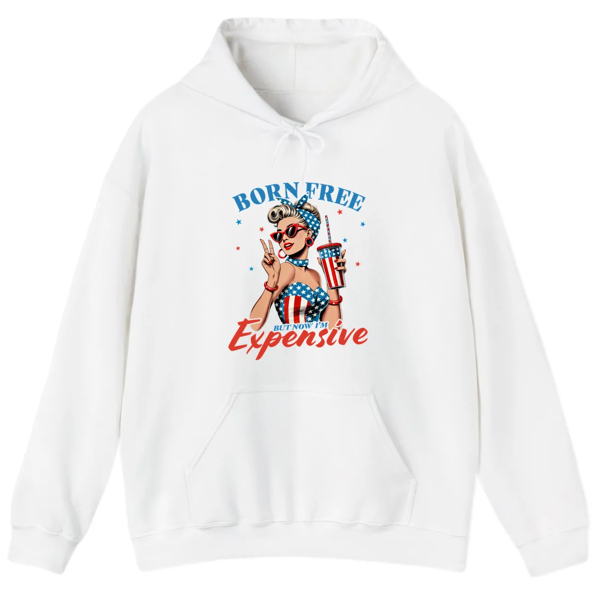 Born Free But Now I'm Expensive Pinup Girl Hoodie in White
