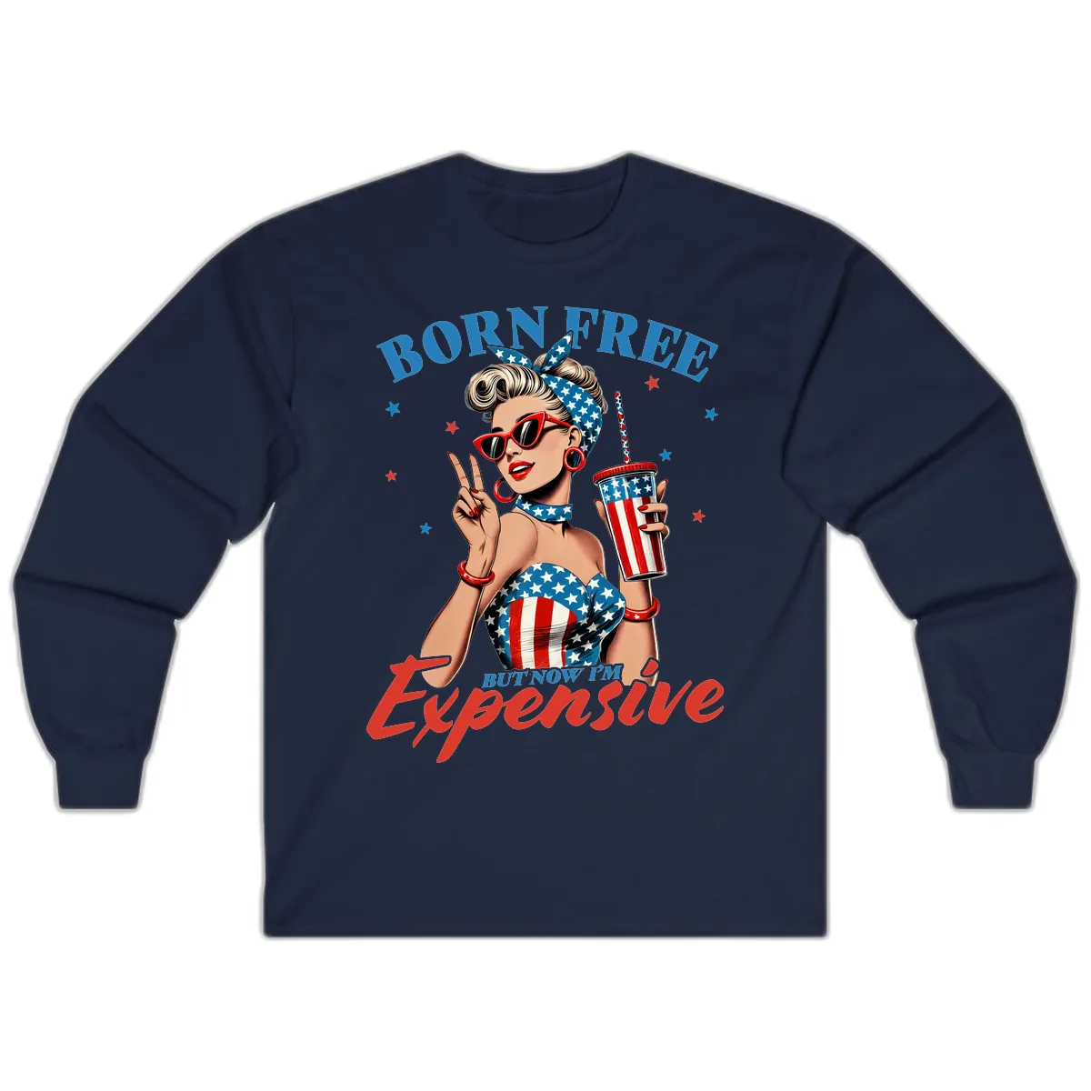 Born Free But Now I'm Expensive Pinup Girl Long Sleeve in Navy