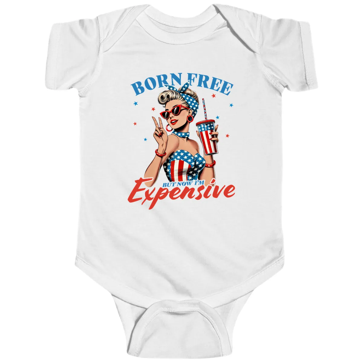 Born Free But Now I'm Expensive Pinup Girl Baby Onesie in White