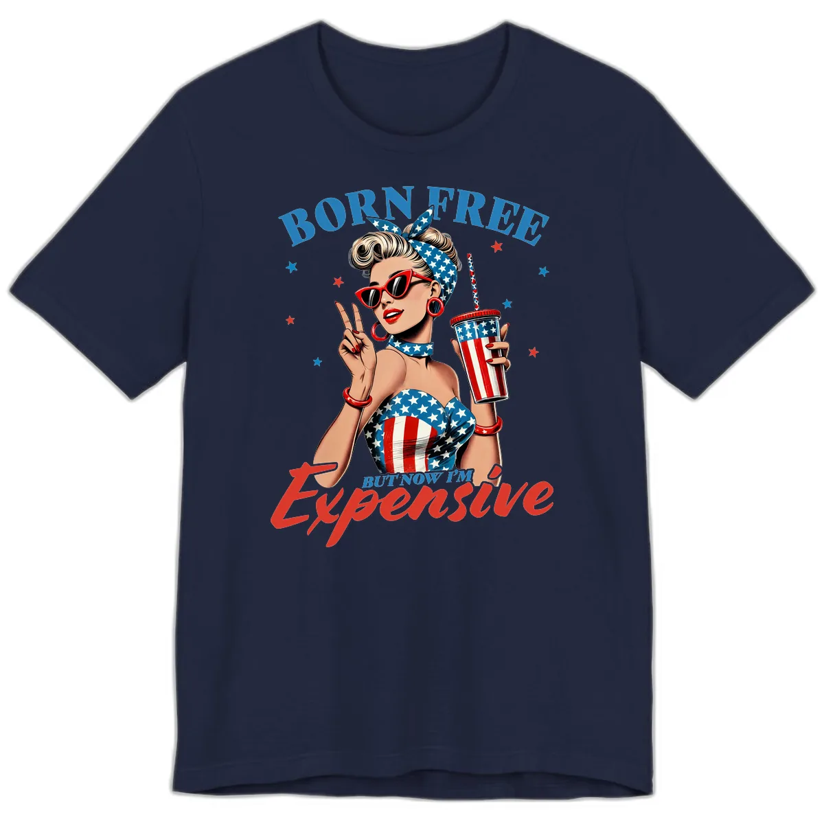 Born Free But Now I'm Expensive Pinup Girl Premium T-Shirt in Navy