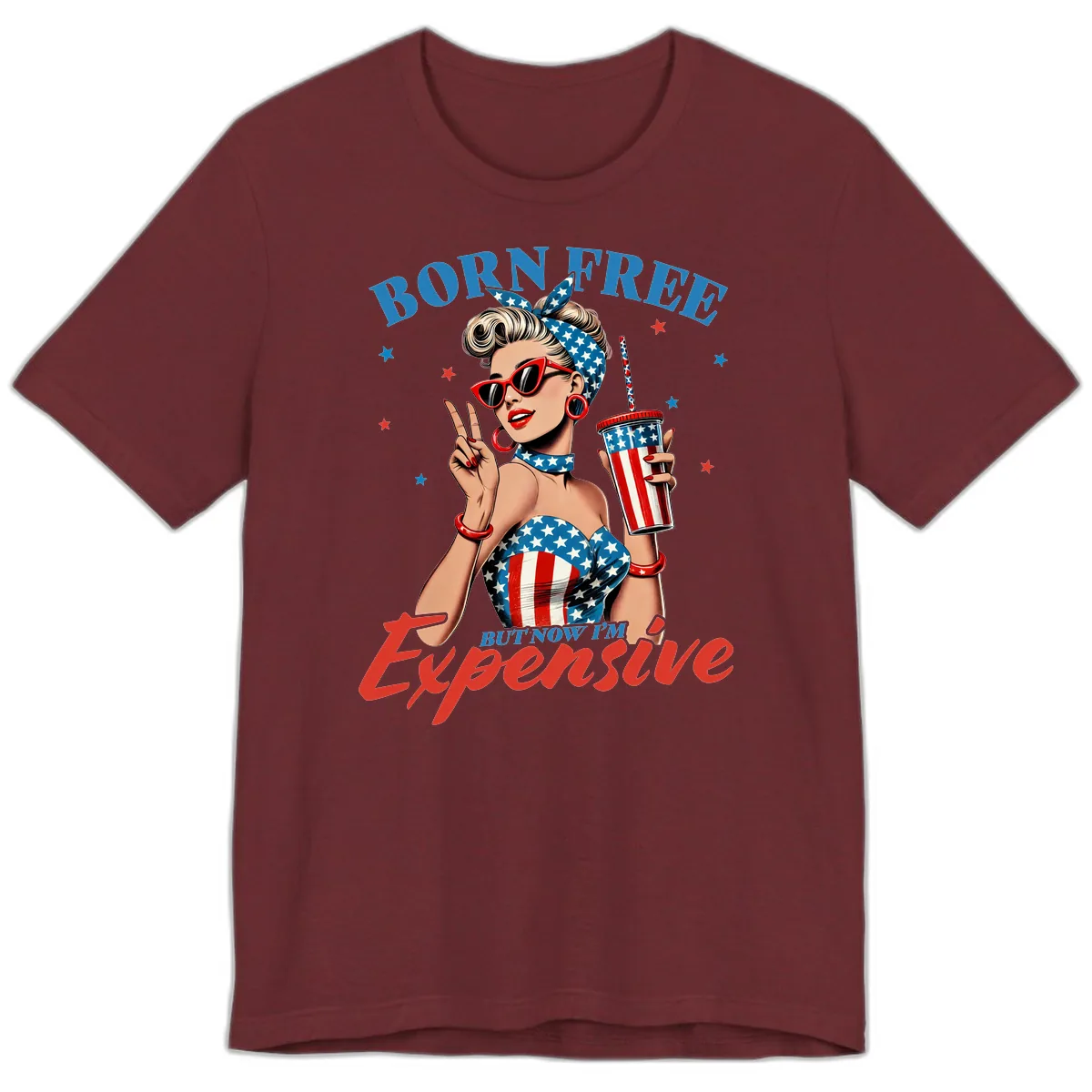 Born Free But Now I'm Expensive Pinup Girl Premium T-Shirt in Heather Cardinal