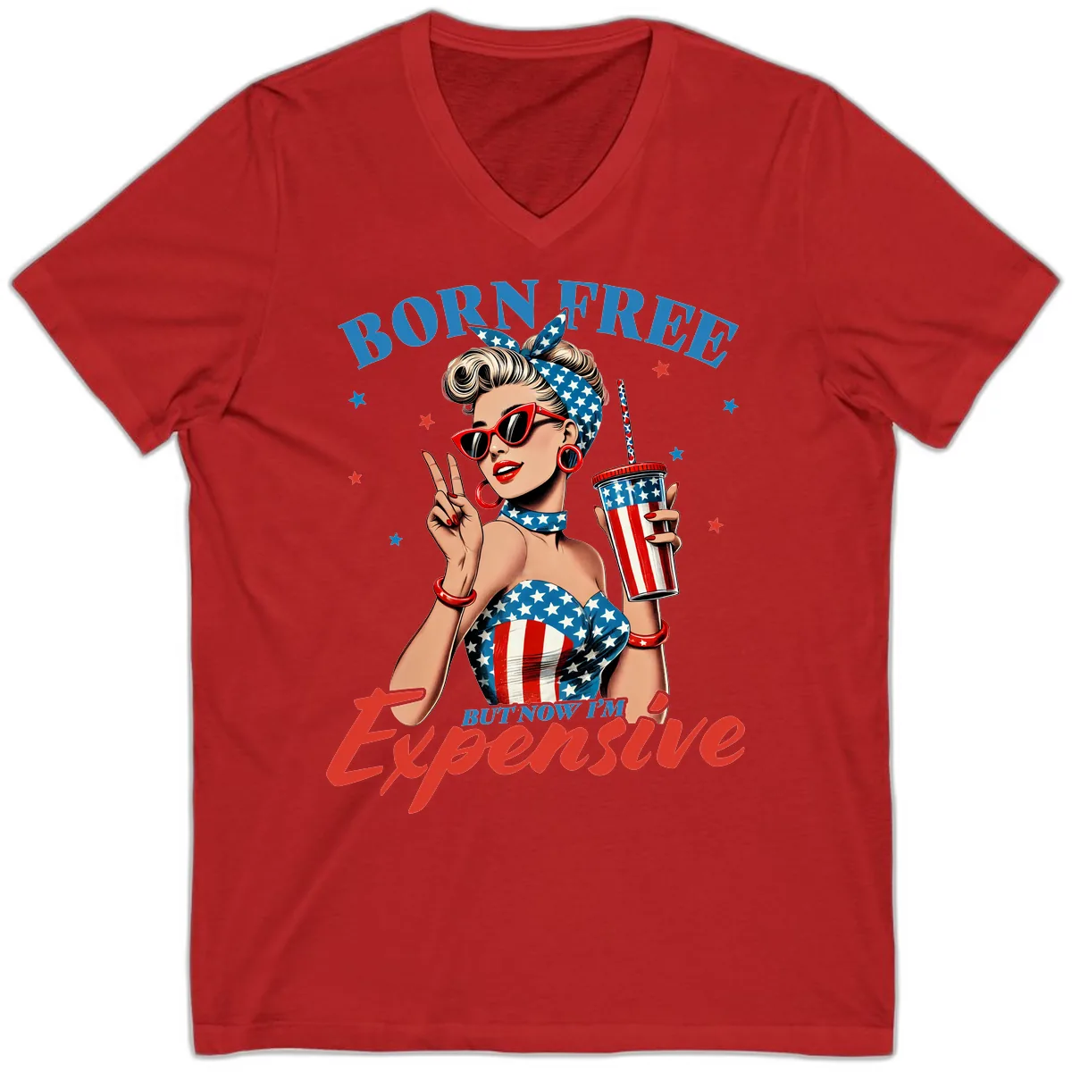 Born Free But Now I'm Expensive Pinup Girl V-Neck in Red