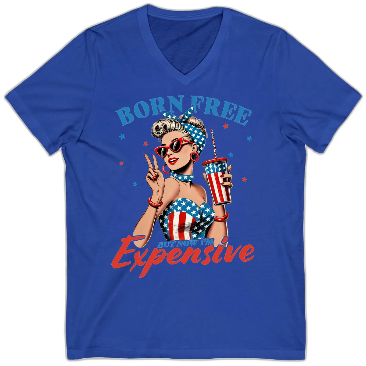 Born Free But Now I'm Expensive Pinup Girl V-Neck in True Royal