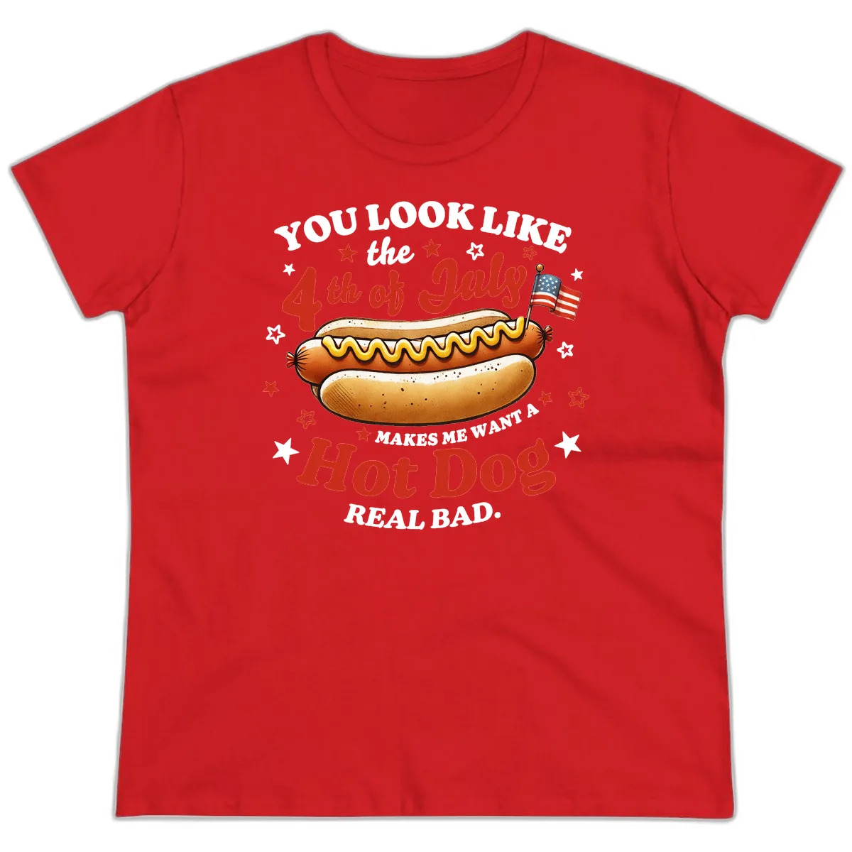 You Look Like the 4th of July Hot Dog Ladies Tee in Red