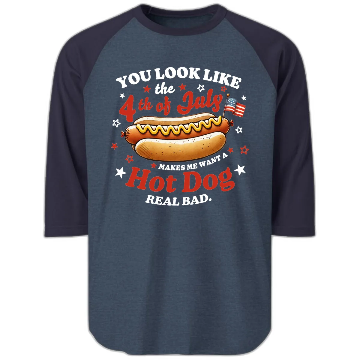 You Look Like the 4th of July Hot Dog Raglan 3/4 in Heather Denim Navy
