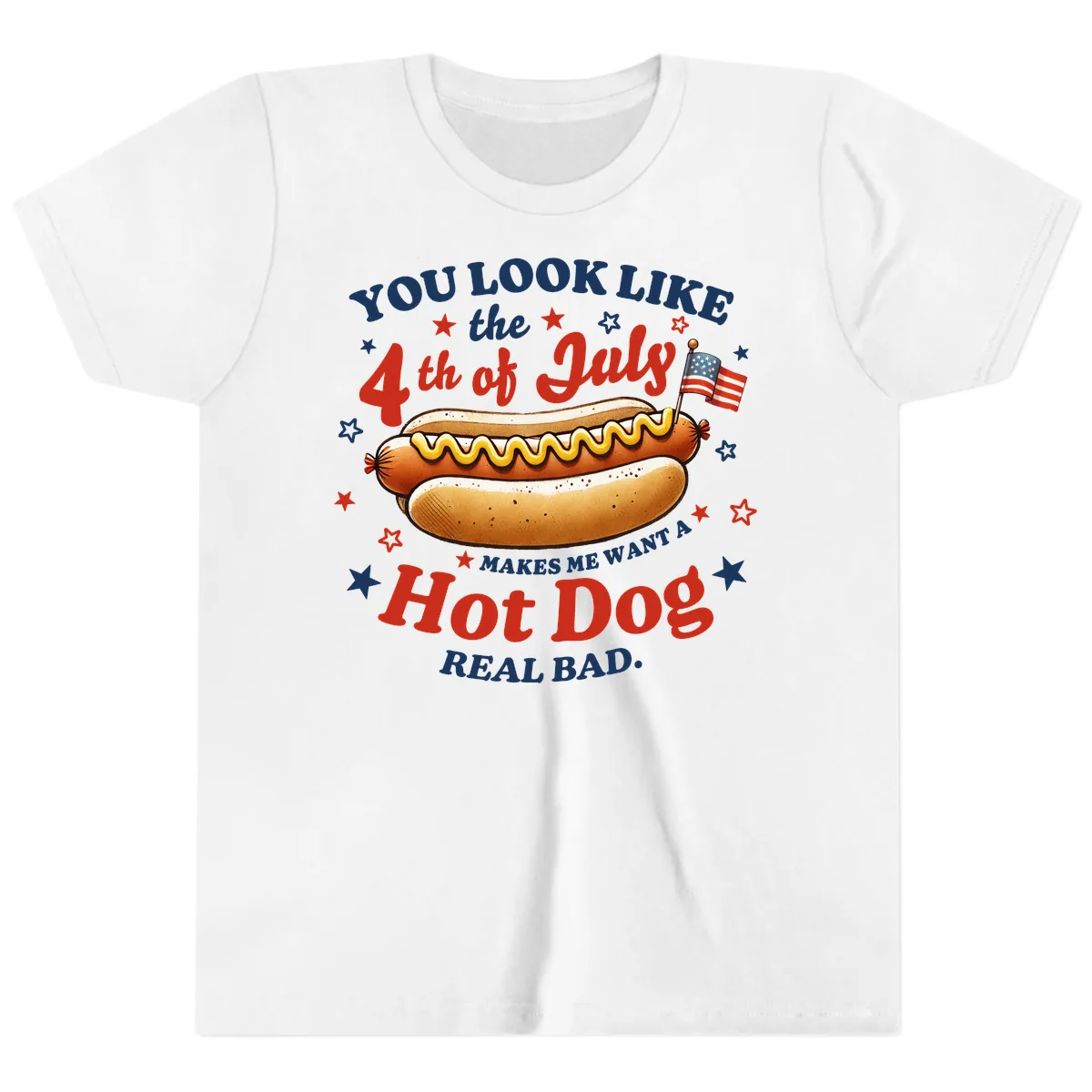 You Look Like the 4th of July Hot Dog Youth T-Shirt in White
