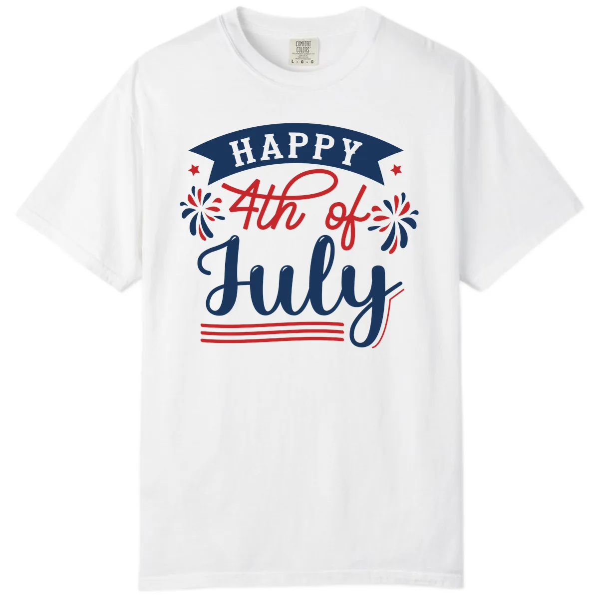 Happy Fourth Of July Celebration Design Comfort Color in White