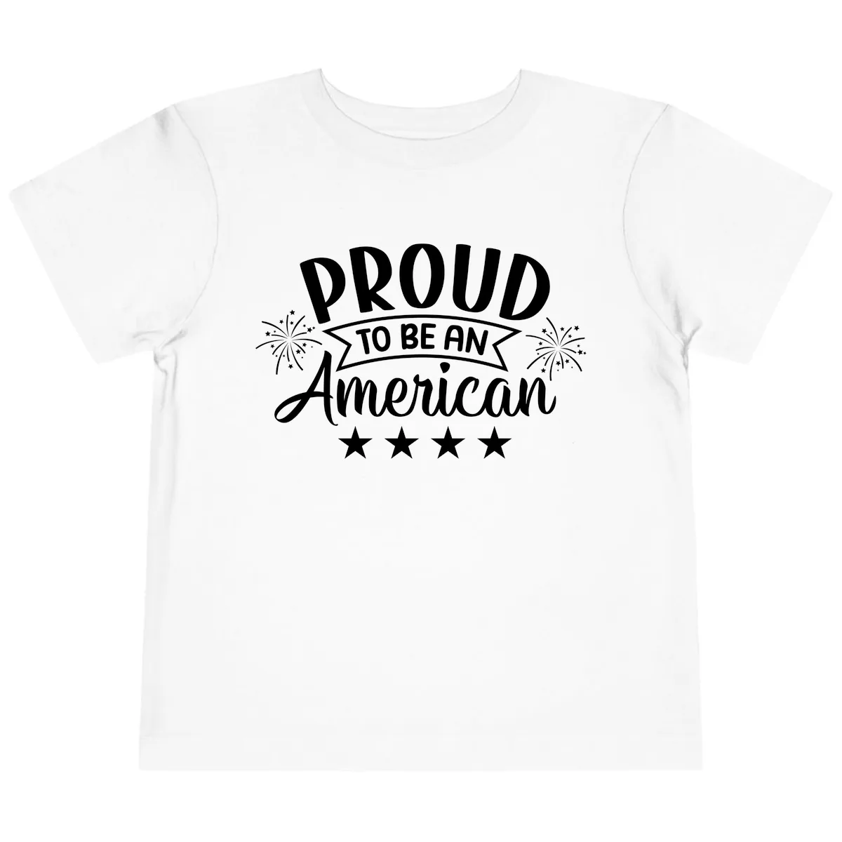Proud To Be An American Fireworks Stars Toddler T-Shirt in White