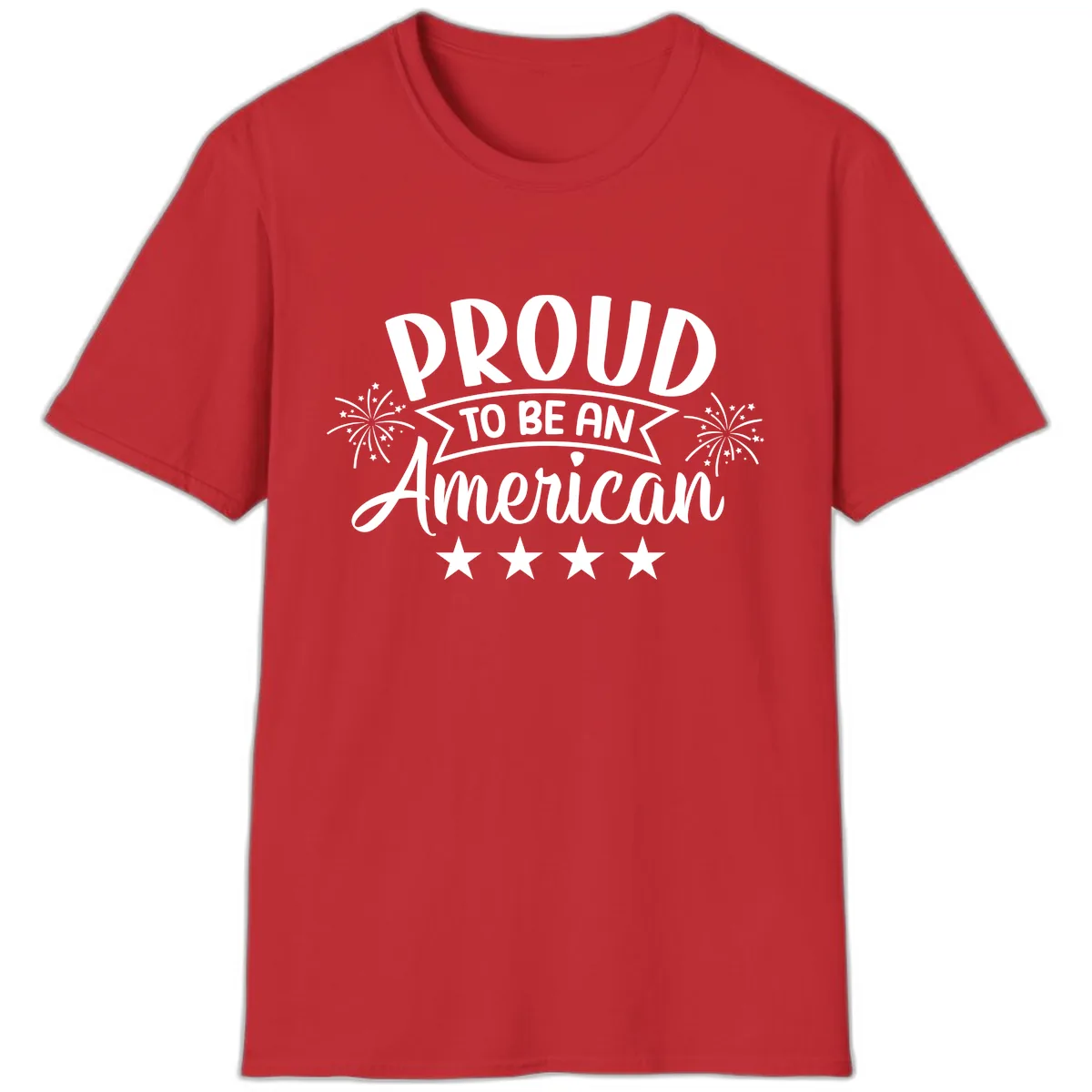 Proud To Be An American Fireworks Stars T-Shirt in Red