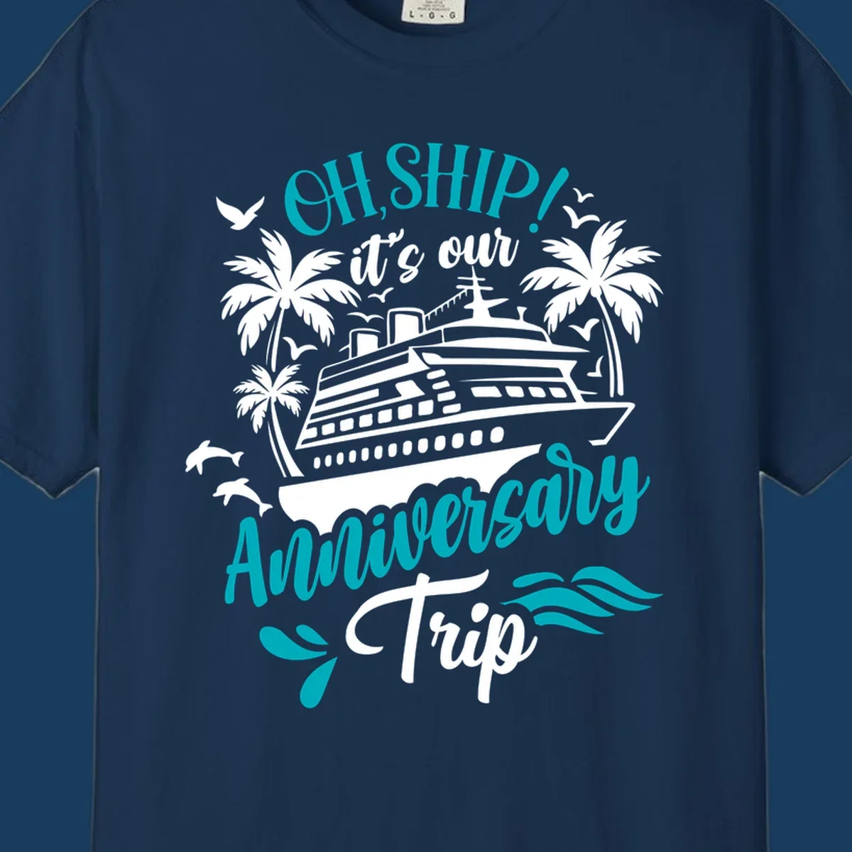 Anniversary cruise ship design with text 'Oh Ship! It's Our Anniversary Trip'.