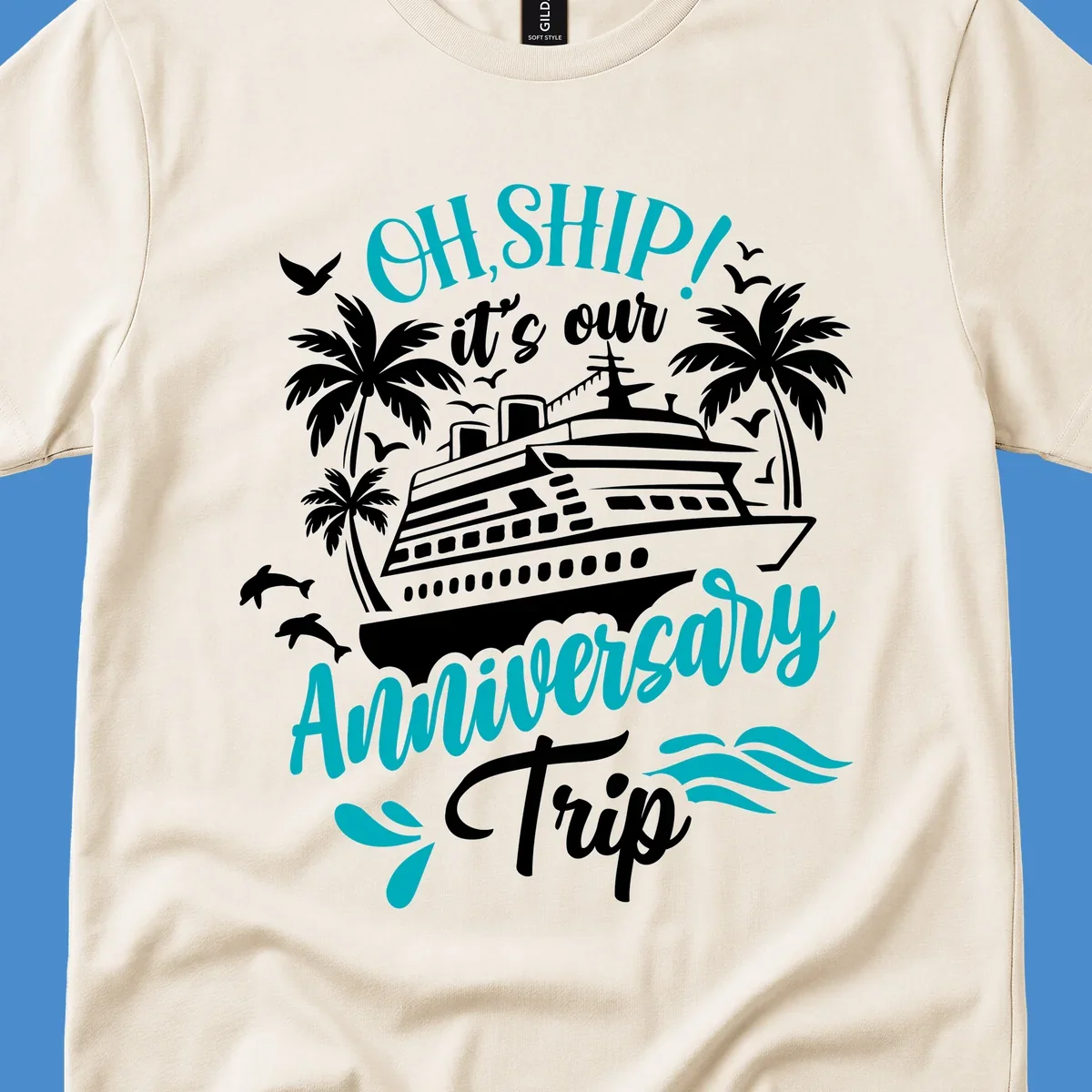Anniversary cruise ship design with text 'Oh Ship! It's Our Anniversary Trip'.