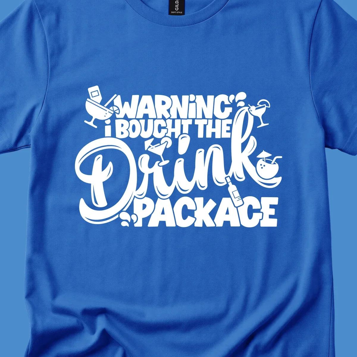 Warning I Bought The Drink Package cruise text design with cocktail illustrations
