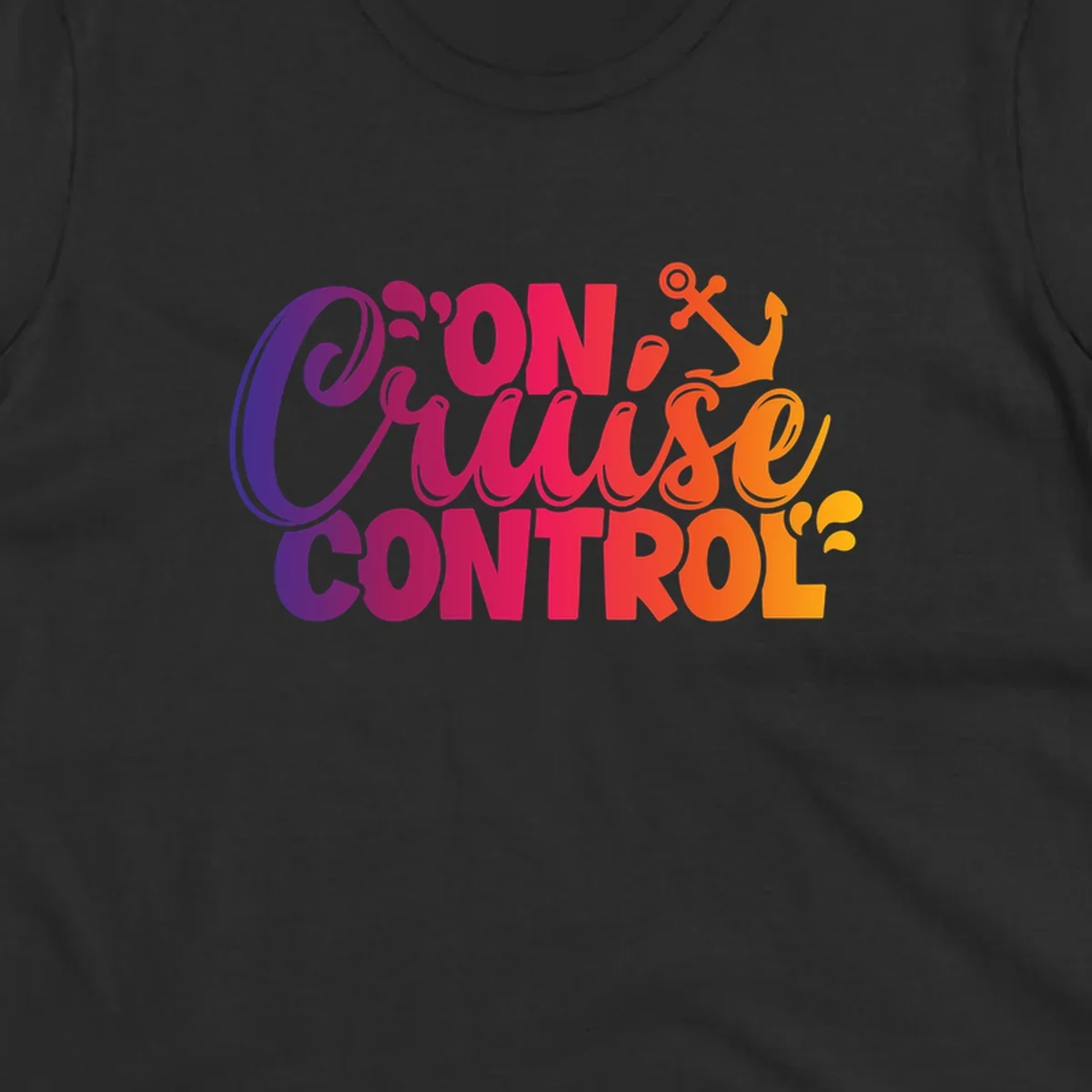 On Cruise Control funny vacation design with anchor and water splashes.
